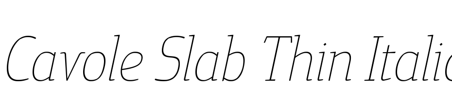 Cavole Slab Thin Italic Yazı tipi ücretsiz indir